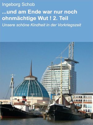 cover image of ...und am Ende war nur noch ohnmächtige Wut ! 2. Teil